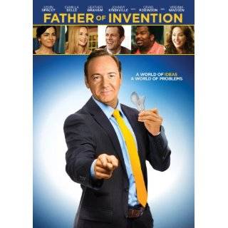 Father of Invention ~ Kevin Spacey, Camilla Belle, Heather Graham and 