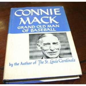  1945 Connie Mack Grand Old Man Of Baseball 1st Ed Book 