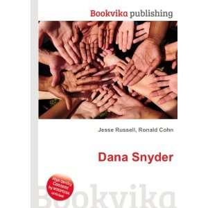 Dana Snyder [Paperback]