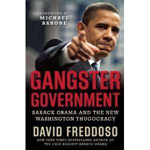   New Washington Thugocracy [Hardcover] David Freddoso (Author) Books
