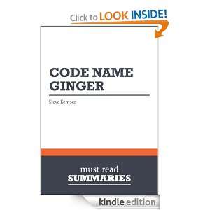 Summary Code Name Ginger   Steve Kemper Must Read Summaries  