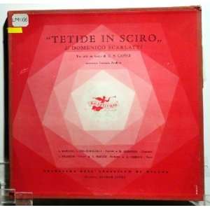  Tetide In Sciro di Domenico Scarlatti, 3 LPs, W. Madonna 
