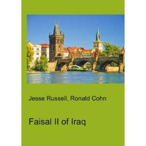  Faisal II of Iraq Ronald Cohn Jesse Russell Books