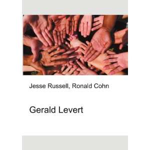  Gerald Levert Ronald Cohn Jesse Russell Books