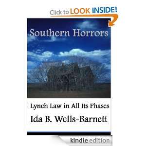   Its Phases (Annotated) Ida B. Wells Barnett  Kindle Store