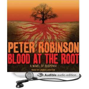 Blood at the Root An Inspector Banks Novel #9 [Unabridged] [Audible 