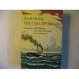   Lost Sea / The Distant Shore / A Sailors Life Jan de Hartog Books
