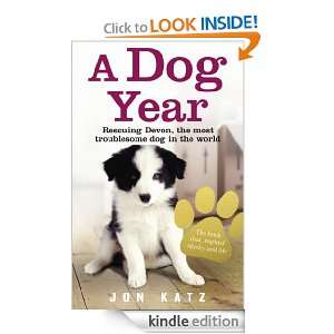 Dog Year Jon Katz  Kindle Store