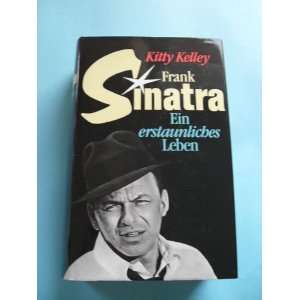  Way The Unauthroized Biography of Frank Sinantra Kitty Kelley Books