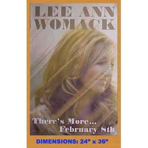  LEE ANN WOMACK Theres More Poster 24x36 Everything 