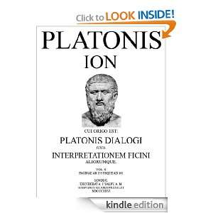 PLATONIS ION [Marsilio Ficino interprete] (Latin Edition) Plato, A. J 