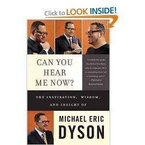   , and Insight of Michael Eric Dyson (Hardcover)  Books