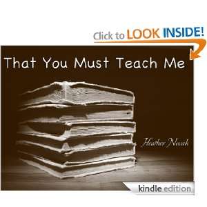 That You Must Teach Me Heather Novak, Michael Pierfelice  