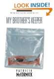my brother s keeper by patricia mccormick average customer review 10 