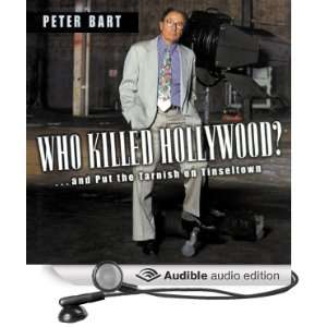   on Tinseltown (Audible Audio Edition) Peter Bart, Edward Lewis Books