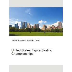   States Figure Skating Championships Ronald Cohn Jesse Russell Books
