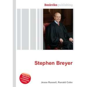  Stephen Breyer Ronald Cohn Jesse Russell Books