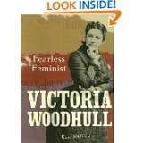 Victoria Woodhull Fearless Feminist (Trailblazer Biographies) by Kate 