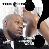 Whats My Favorite Word PA by Too Short CD, Oct 2002, Jive USA 