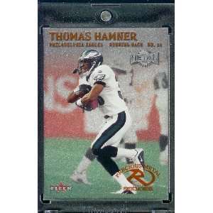  2000 Fleer Metal # 234 Thomas Hamner Rookie Philadelphia 