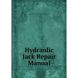  Hydraulic Jack Repair Manual Hyraulic Jack Repair Manual 