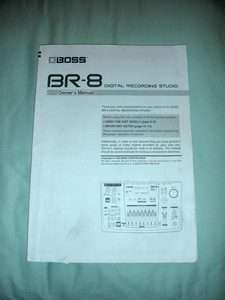Boss BR 8 Br8 8 Track Recorder Owners Manual  
