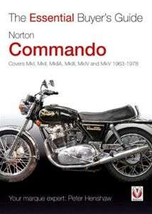 Norton Commando 750 850 Buyers Guide 1963 1978 MK1   V  