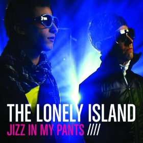  Jizz In My Pants [Explicit] The Lonely Island  