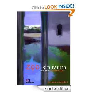 Zoo sin fauna (poemas escogidos) (Spanish Edition) Antonio Jiménez 