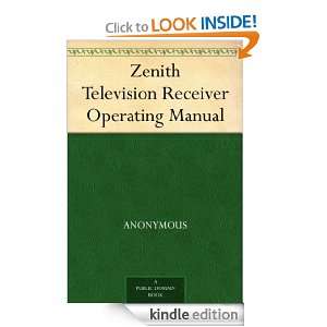 Zenith Television Receiver Operating Manual Anonymous  