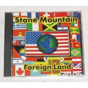  Stone Mountain Foreign Land (Audio CD) 