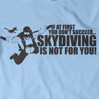SKYDIVING T SHIRT funny parachute jumping sport SM XXL  